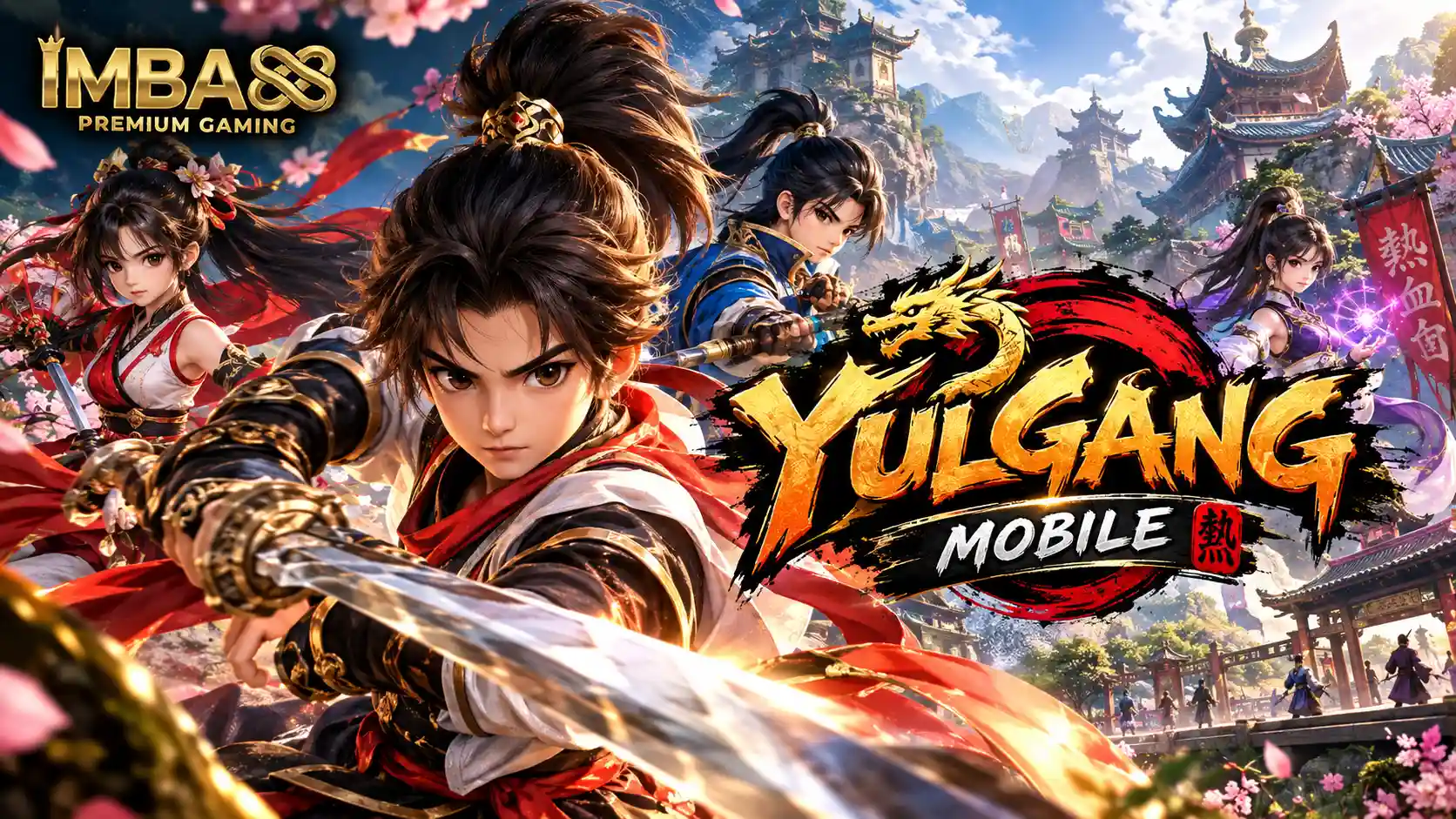 Yulgang Mobile เกมมือถือ MMORPG กำลังภายใน บน imba88